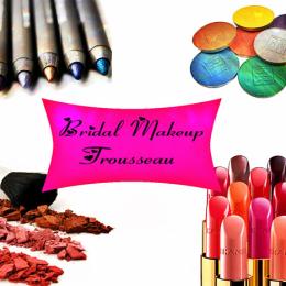 Bridal Makeup Trousseau Part 2: Must Have Blushes, Lipsticks, Eyeshadows etc