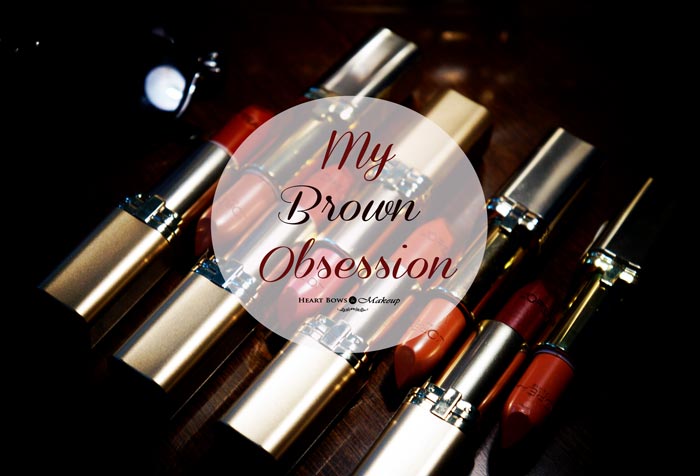 Brown Obsession With L'Oreal Paris Lipsticks
