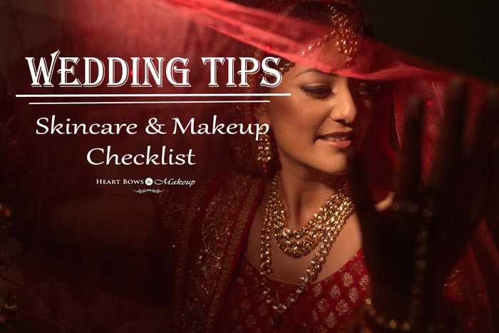 Wedding Tips Skincare & Makeup Bridal Tips & Checklist
