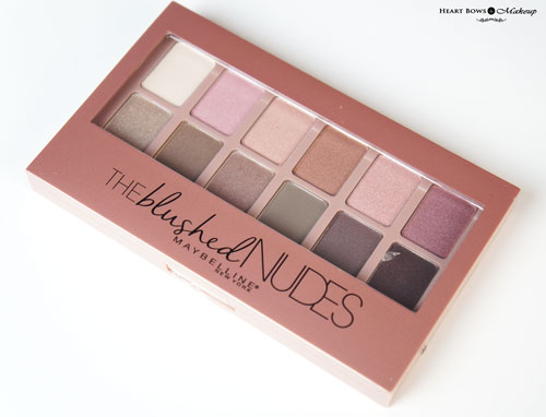 Tolk matchmaker Synes godt om Maybelline The Blushed Nudes Palette Review, Swatches, Price & Buy Online  India - Heart Bows & Makeup