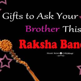 Gifts To Ask Your Brother This Raksha Bandhan: Cute & Fun Ideas!