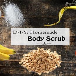 DIY: Easy Homemade Body Scrub Recipe!