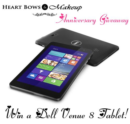 Heart Bows & Makeup First Anniversary Giveaway- Win a Dell Tablet!
