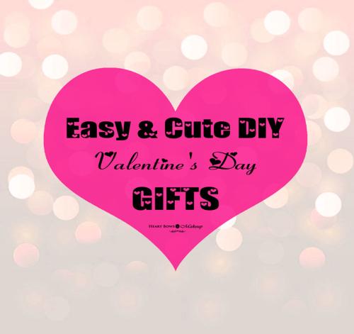 DIY Valentine’s Day Gifts: Cute, Affordable & Unique Ideas! DIY Valentine’s Day Gifts: Cute, Affordable & Unique Ideas!