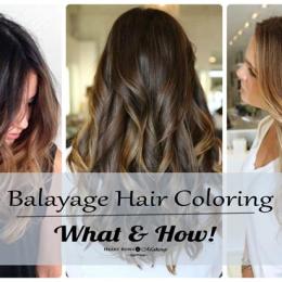 Balayage Hair Coloring Technique : What, How & Where To Get It Done in Delhi, India!