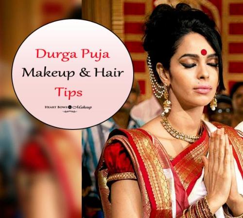 Makeup & Hair Tips To Look Fabulous This Durga Puja