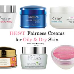 Best Fairness Cream in India For Oily & Dry Skin: Our Top 10!