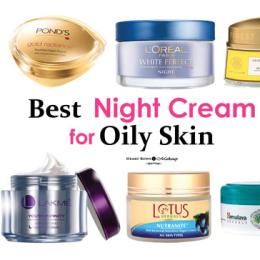 Best Night Cream For Oily Skin in India: Our Top 10!