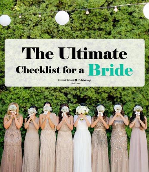 The Best Wedding Checklist For Every Bride: The Ultimate Last Minute Guide! The Best Wedding Checklist For Every Bride: The Ultimate Last Minute Guide!