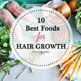 Best Foods for Hair Growth & Thickness